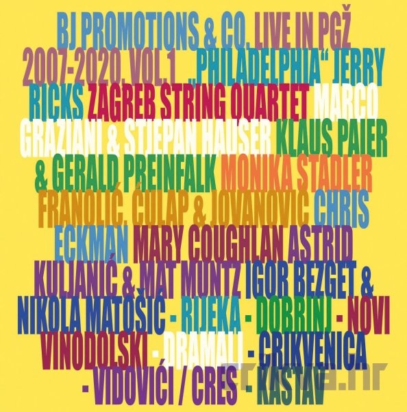 BJ Promotions & Co- Live in PGŽ 2007-2020 Vol.1