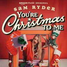 You’re Christmas To Me