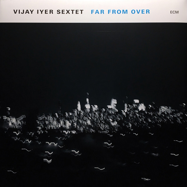 Far From Over (ECM)