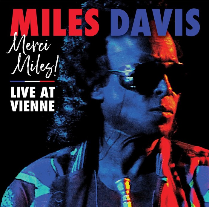 Merci Miles! Live at Vienne July 1991