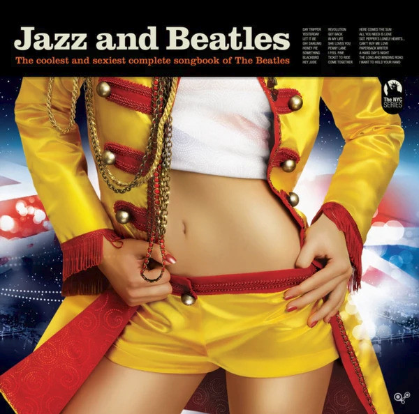 Jazz And Beatles: The Coolest And Sexiest Complete Songbook Of The Beatles (Limited) (Transparent Yellow & Red Vinyl) 