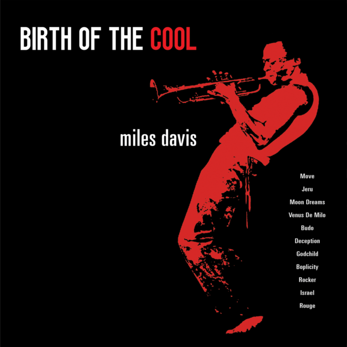 Birth Of The Cool (180g)