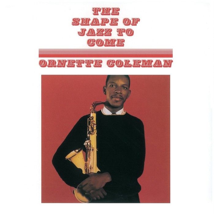 The Shape Of Jazz To Come (180g)