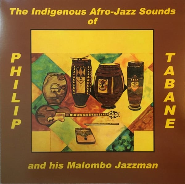 The Indigenous Afro-Jazz Sounds Of Phillip Tabane And His Malombo Jazzman