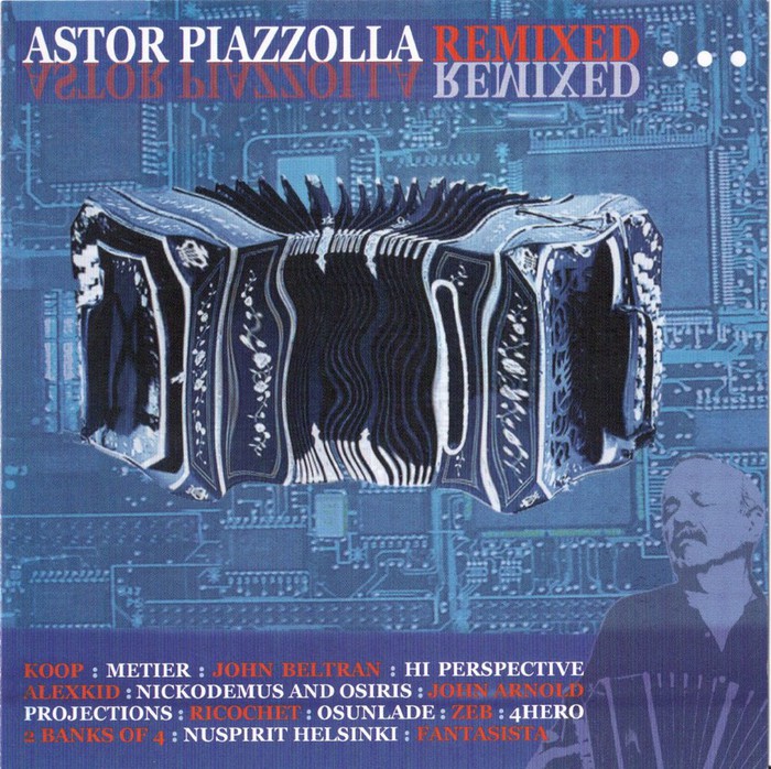 Astor Piazzolla Remixed