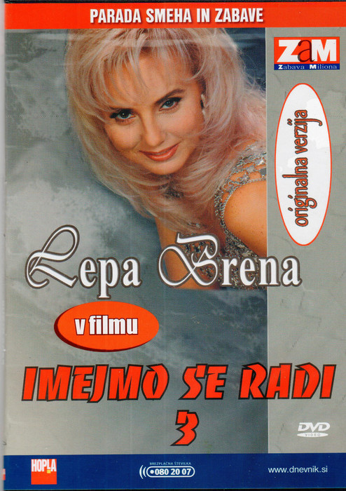 Imejmo se radi 3 (Lepa Brena v filmu)