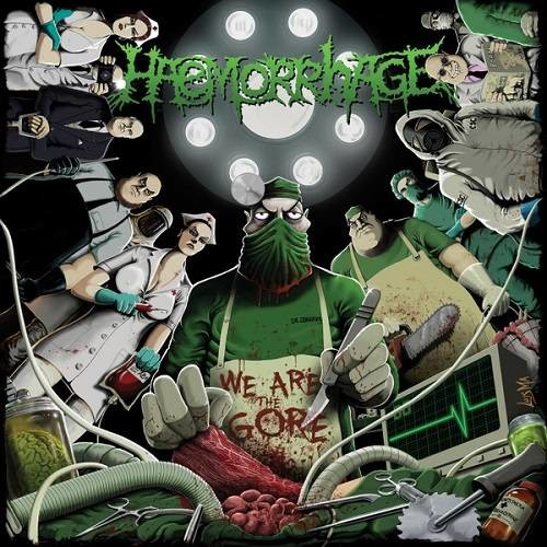 We Are The Gore (Limited) (Green With Blood Red, Bone White And Red Splatter Vinyl)