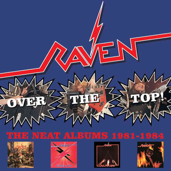 Over The Top! The Neat Albums 1981-1984