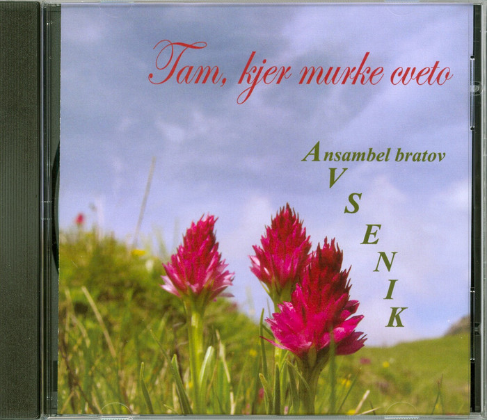 Tam, kjer murke cveto