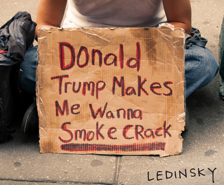 Ledinsky - DonaldTrumpMakesMeWannaSmokeCrack