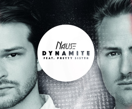 Nause - Dynamite (feat. Pretty Sister)