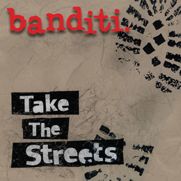 Novice/BANDITI-TAKE_THE_STREETS_naslovka