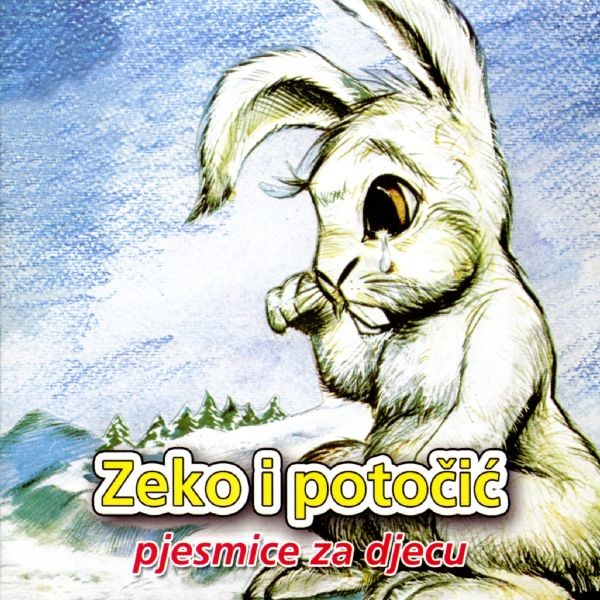 Zeko i potočić (pjesmice za djecu)