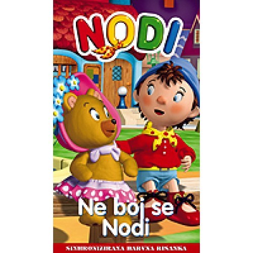 Nodi: Ne boj se Nodi