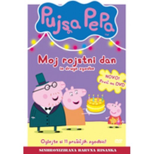 Pujsa Pepa: Moj rojstni dan + La Linea (DVD2)