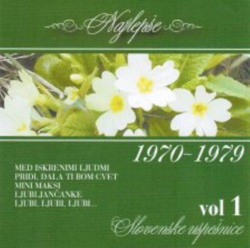 Slovenske uspešnice 1970-1979 vol. 1