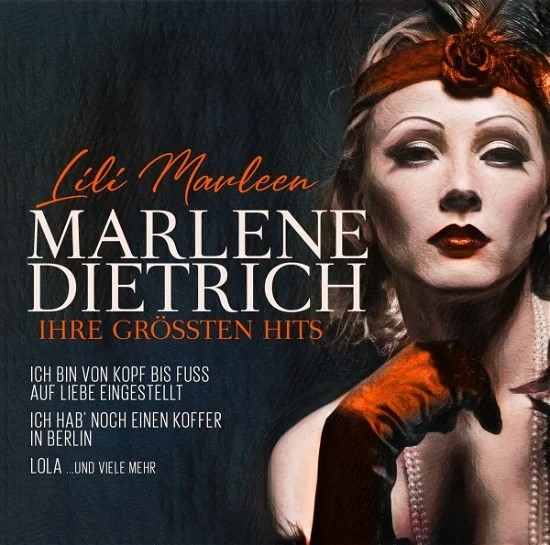 Lili Marleen - Ihre Grössten Hits