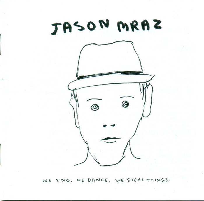 We Sing, We Dance, We Steal Things