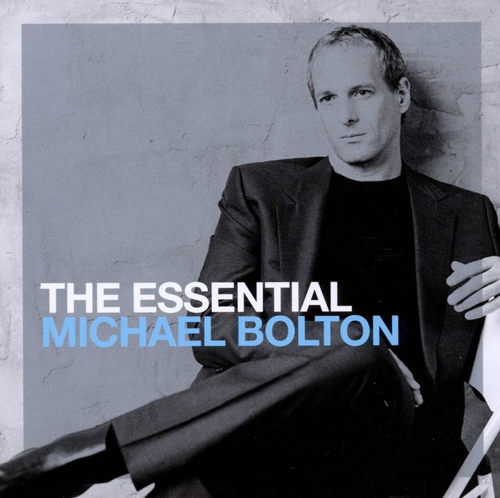 The Essential Michael Bolton