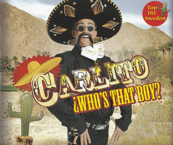 Carlito (¿Who's That Boy?)
