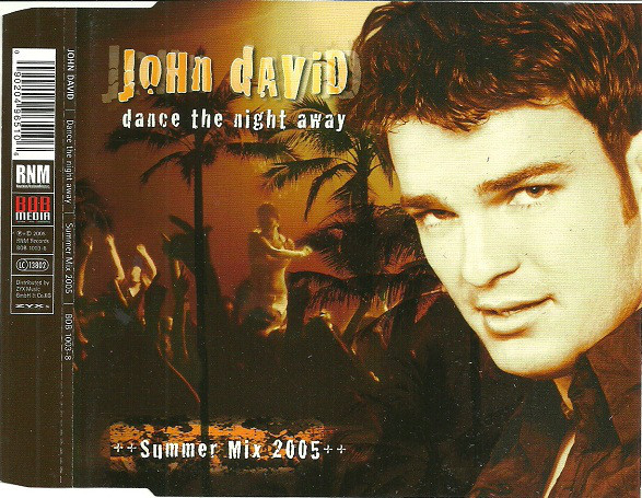 Dance The Night Away (Summer Mix 2005)