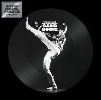 The Man Who Sold The World (Picture Disc)