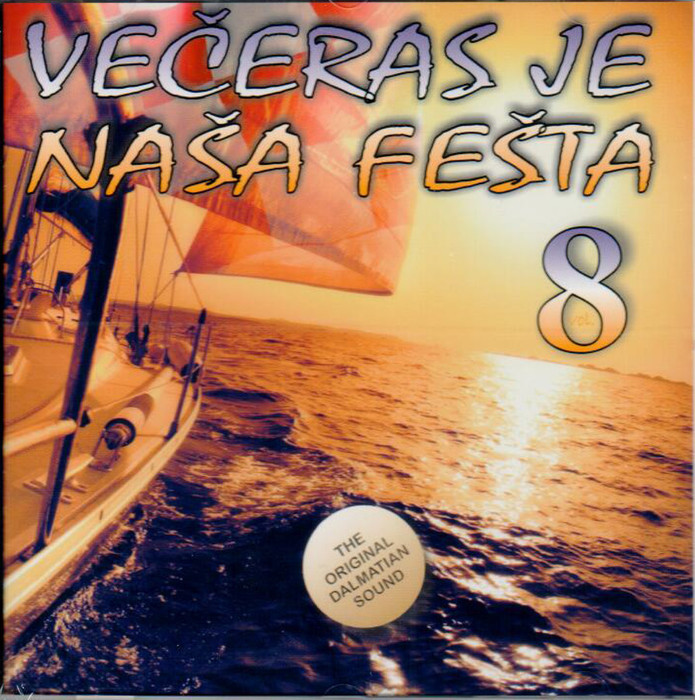 Večeras je naša fešta vol. 8