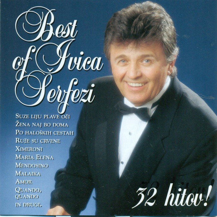 Best of Ivica Šerfezi - 32 hitov