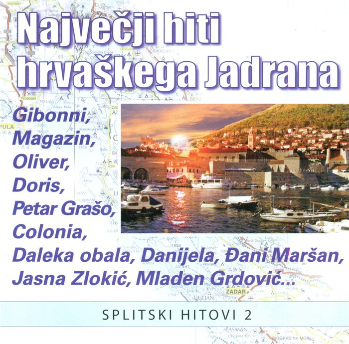 Največji Hiti Hrvaškega Jadrana - Splitski Hitovi 2