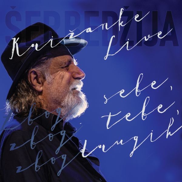 Zbog sebe, zbog tebe, zbog drugih - Križanke Live (CD2+BRD)