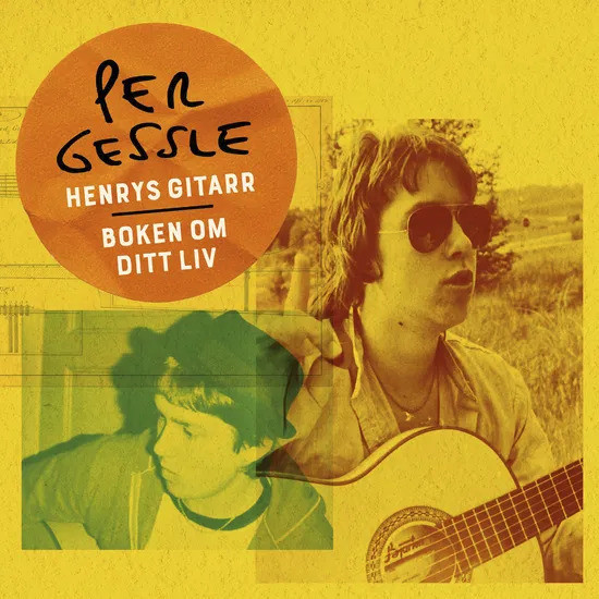 Henrys Gitarr / Boken Om Ditt Liv (7")