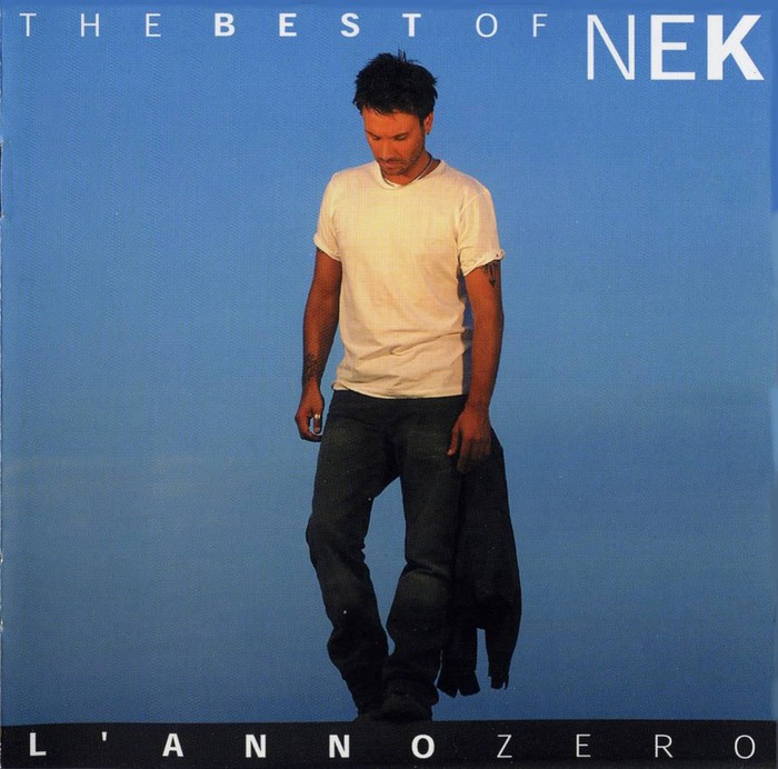 The Best of Nek: l'Anno Zero