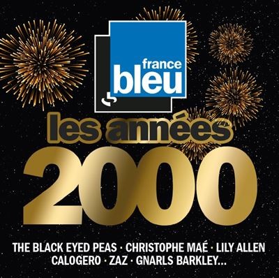 France Bleu Les Annees 2000