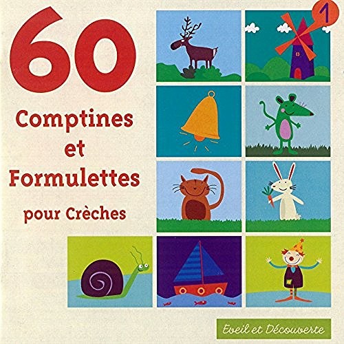 60 Comptines et formulettes pour crèches