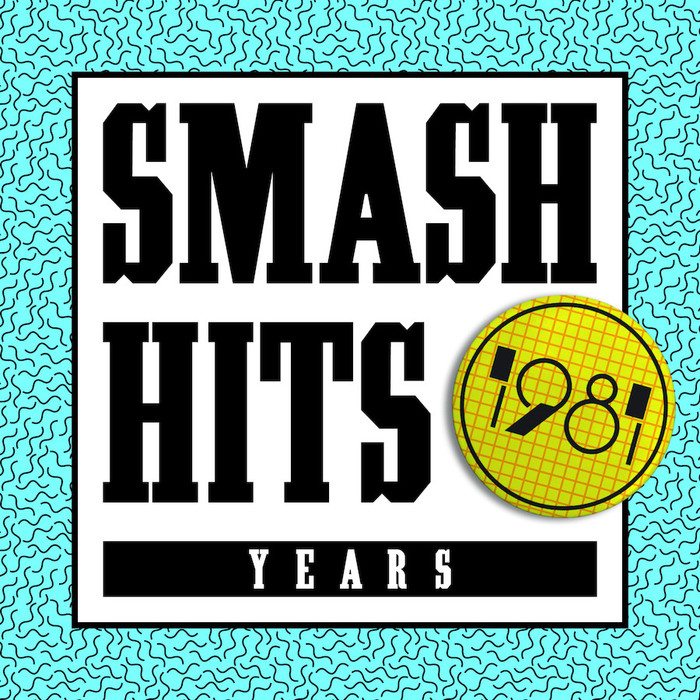 Smash Hits - 1981