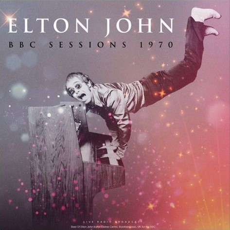 BBC Sessions 1970, Best of Elton John live at Elstree Centre, Borehamwood, UK for BBC (Live Radio Broadcast) (Crystal Vinyl)
