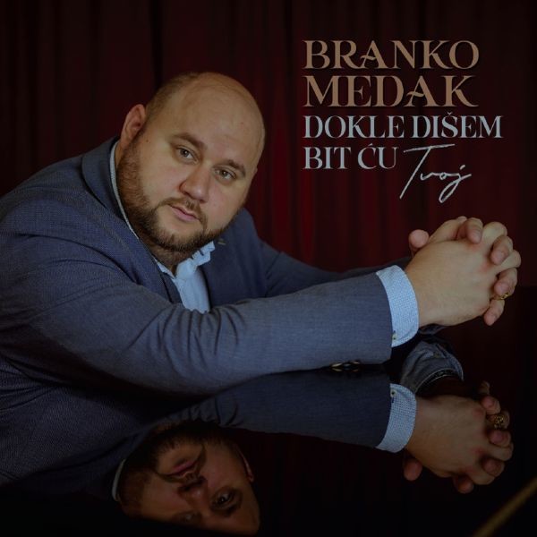 Dokle dišem bit ću tvoj