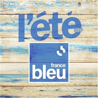 L'Ete France Bleu 2022
