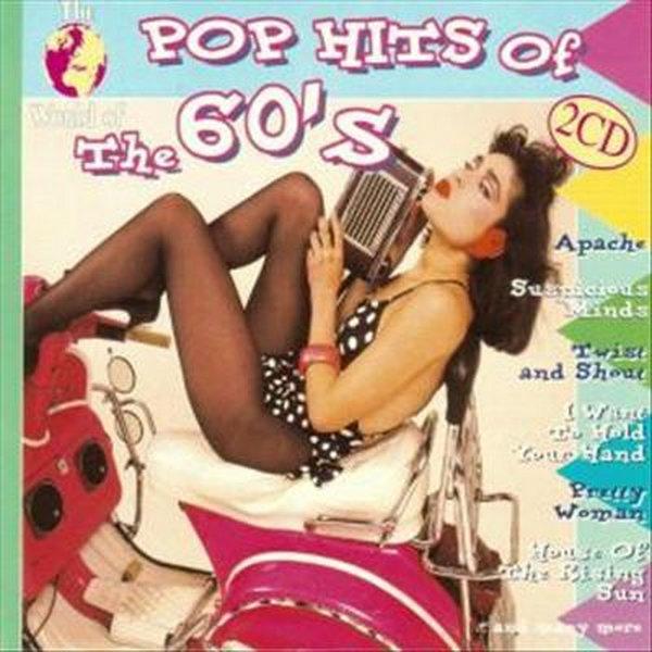 The World Of Pop Hits Of The 60's