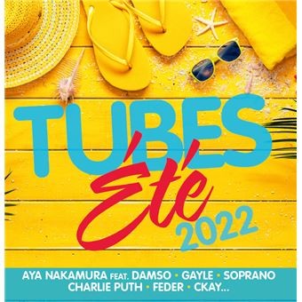 Tubes Ete 2022
