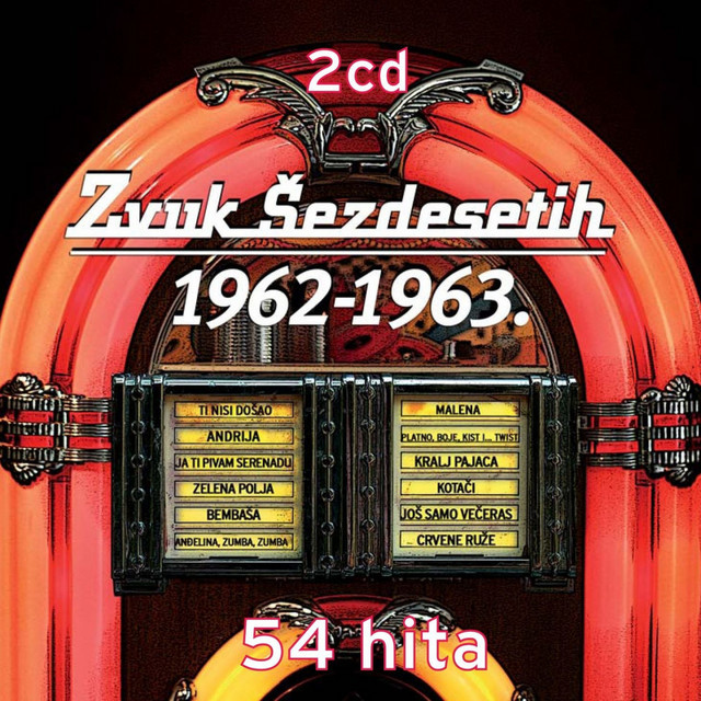 Zvuk šezdesetih 1962-1963