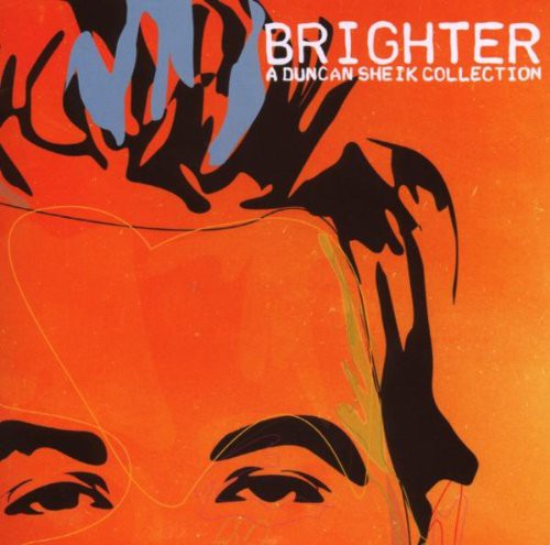 Brighter - A Duncan Sheik Collection