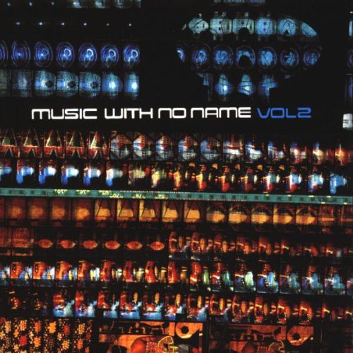 Music With No Name Vol. 2
