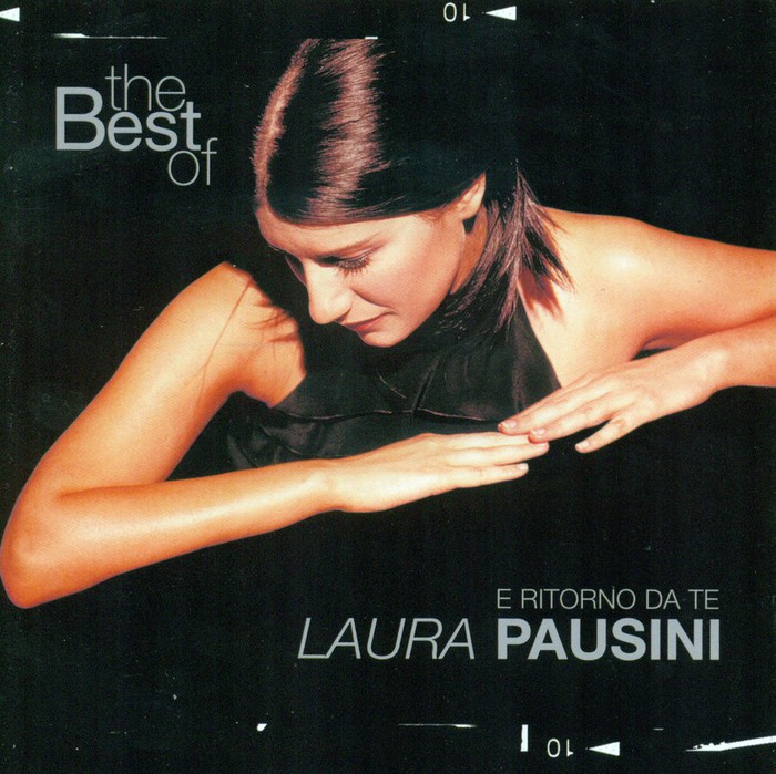 Best Of Laura Pausini - E Ritorno Da Te 