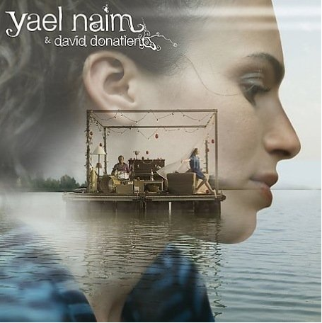 Yael Naim &amp; David Donatien