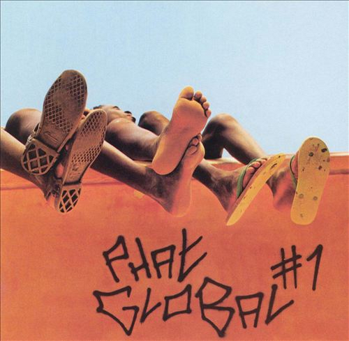 Phat Global Vol. 1