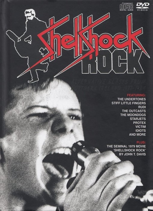 Shellshock Rock (Alternative Blasts From Northern Ireland 1977-1984) (CD3 + DVD)