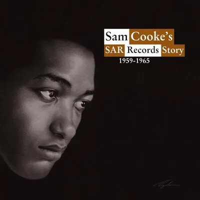 Sam Cooke's SAR Records Story 1959-1965 (LP4)