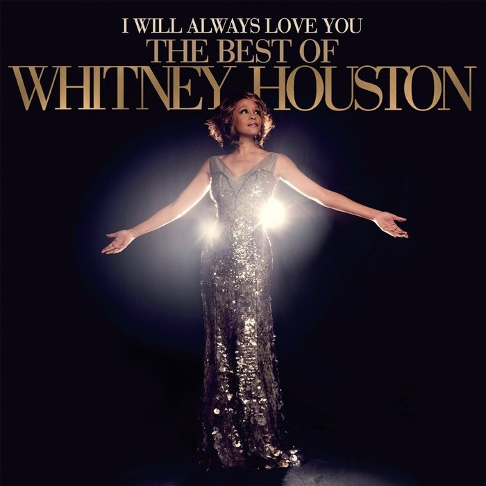 I Will Always Love You: The Best Of Whitney Houston (Deluxe)