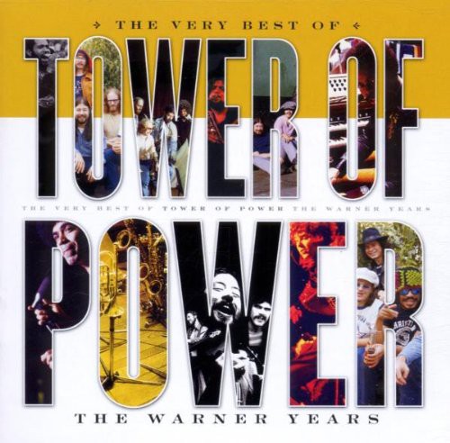 The Very Best Of Tower Of Power: The Warner Years